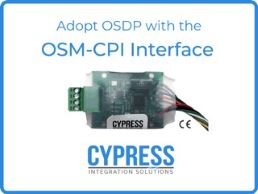 OSDP-Wiegand Control Panel Interface to connect an OSDP reader (peripheral device) to a legacy Wiegand panel. Supports encrypted Secure Channel communication. Requires 6-30 Vdc input. No Enclosure. Overall dimensions of unit, excluding wires: 2.34 x 1.40 x 0.50 inches; wires are approximately 10 inches long.